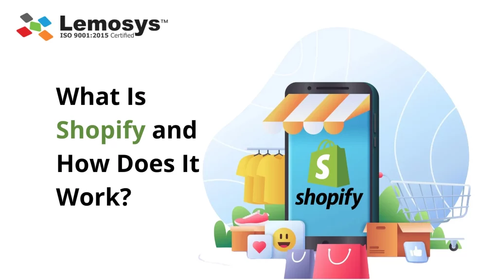 How Does Shopify Work